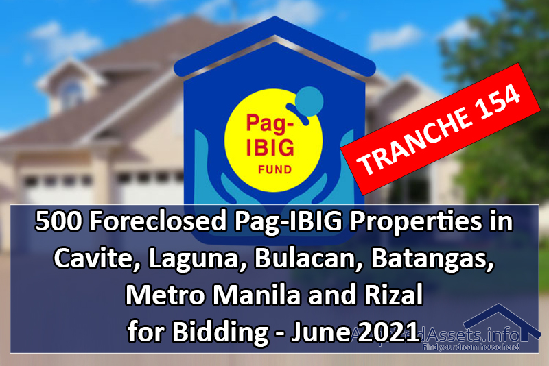 500 Foreclosed PagIBIG Properties in Cavite, Laguna, Bulacan, Batangas